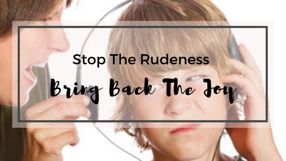 Stop The Rudeness – Bring Back the Joy – ADHD EXPERT